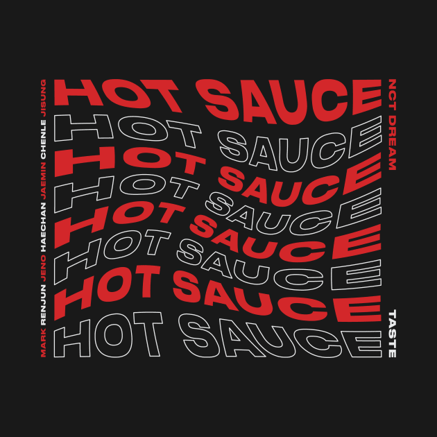 hot sauce - nct dream by amyadrianna