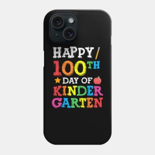 Happy 100 th day of kindergarten Phone Case