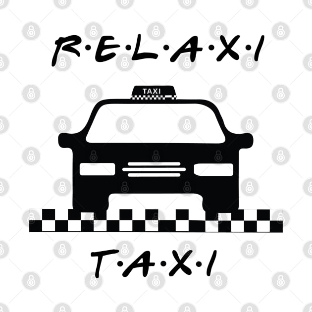 Relaxi Taxi by behindthefriends