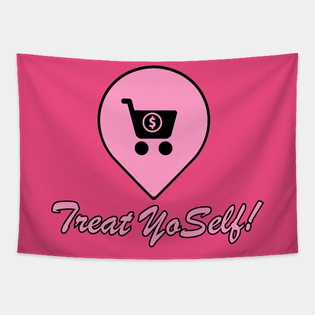 Treat YoSelf Tapestry by Spatski