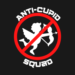 ANTI-CUPID SQUAD T-Shirt