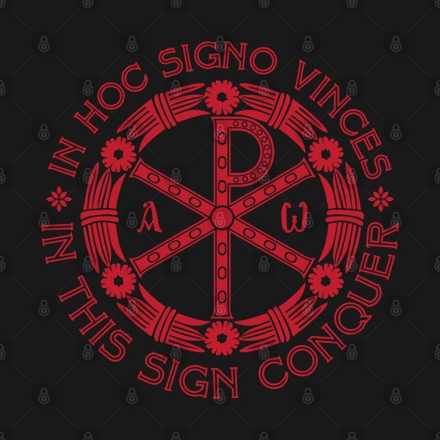 In Hoc Signo Vinces | In this Sign Conquer | Chi Rho | Red on Black by EkromDesigns