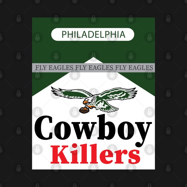 philadelphia cowboy killers fly eagles by davidsmith78