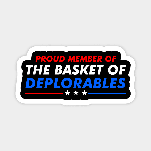 Proud to be deplorable Magnet by custardzero