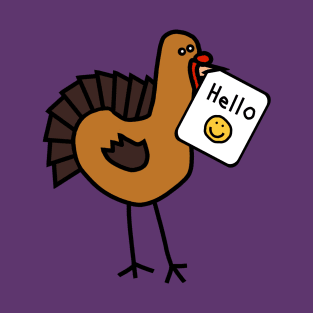 Thanksgiving Turkey Says Hello T-Shirt