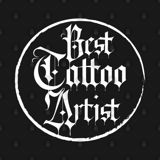 Best Tattoo Artist by CTShirts