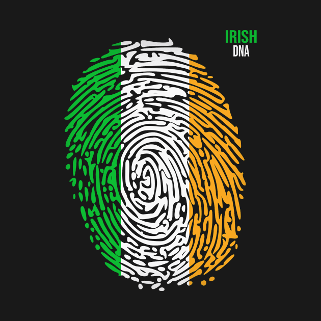 Irish DNA. Cool Ireland Flag. Proud Irish by Jakavonis