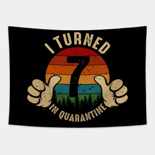 I Turned 7 In Quarantine Tapestry