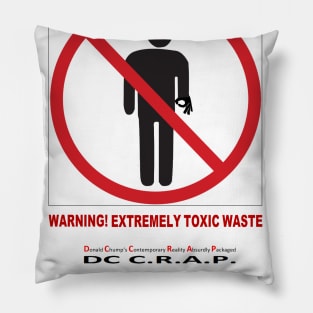 Warning! Extremely Toxic Waste Pillow