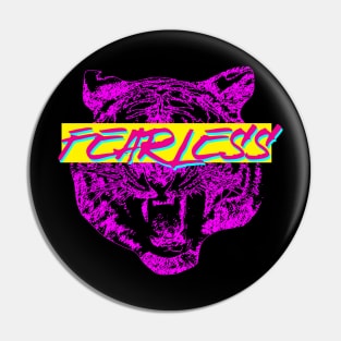 FEARLESS TIGER Pin