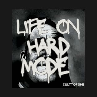 Life On Hard Mode (Single Artwork) T-Shirt