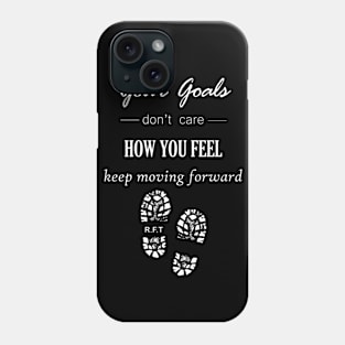 Keep Moving Forward Phone Case