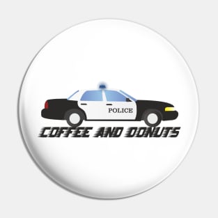 Police Car Patrol Officers Like Coffee and Donuts Pin