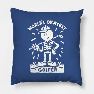 World's Okayest Golfer Funny Design Pillow