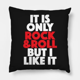 Only Rock & Roll Pillow