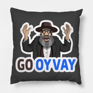 Funny Jew. Go away! Pillow