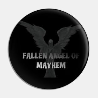 Chase Mayhem Fallen Angel of Mayhem Pin