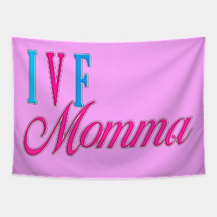 IVF Momma Pink Tapestry