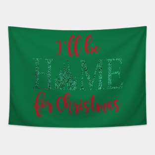 I'll be Home for Christmas Tapestry
