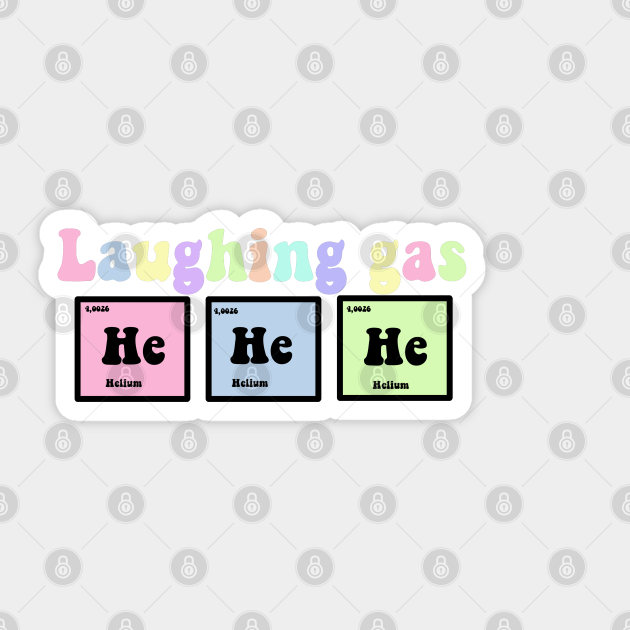 Laughing Gas He He He Laughing Gas Pegatina Teepublic Mx