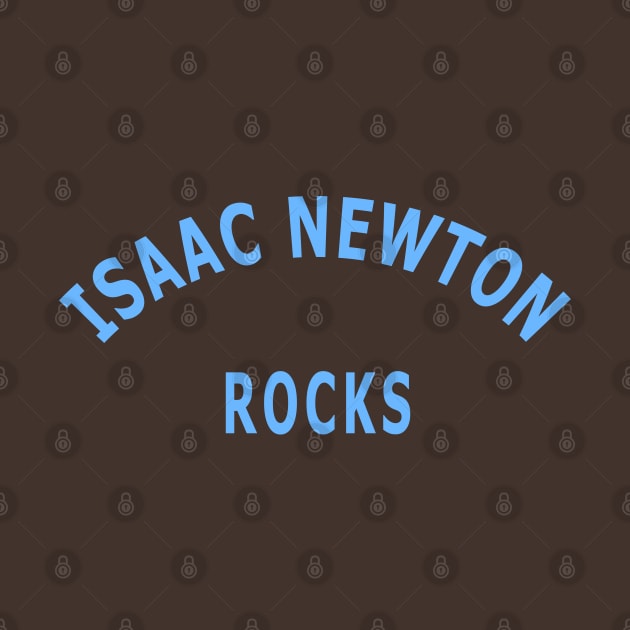 Isaac Newton Rocks by Lyvershop