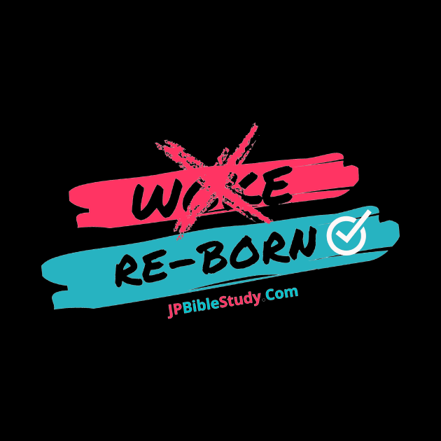 Woke? Re-Born... by JPBS Store