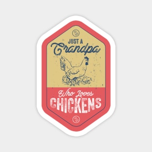 Just a Grandma Who Loves Chickens Magnet