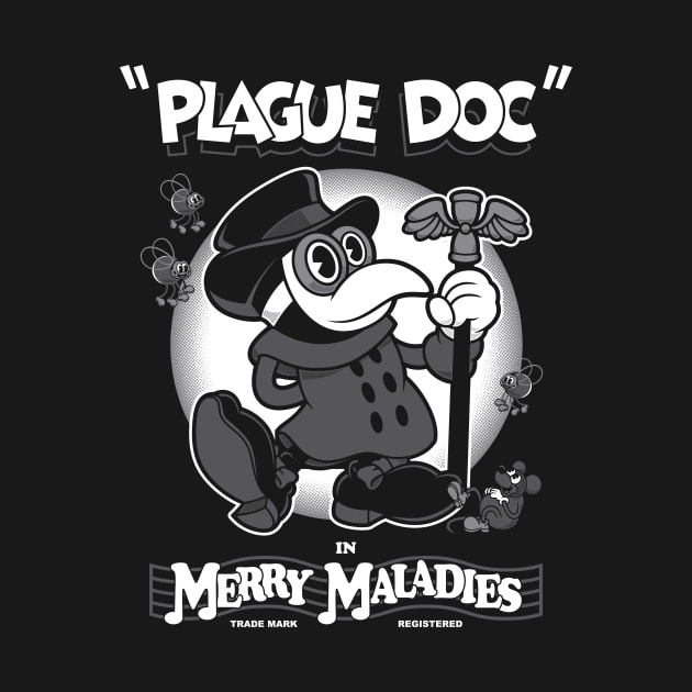 Merry Maladies - Vintage Cartoon Plague Doctor - Rubber Hose by Nemons