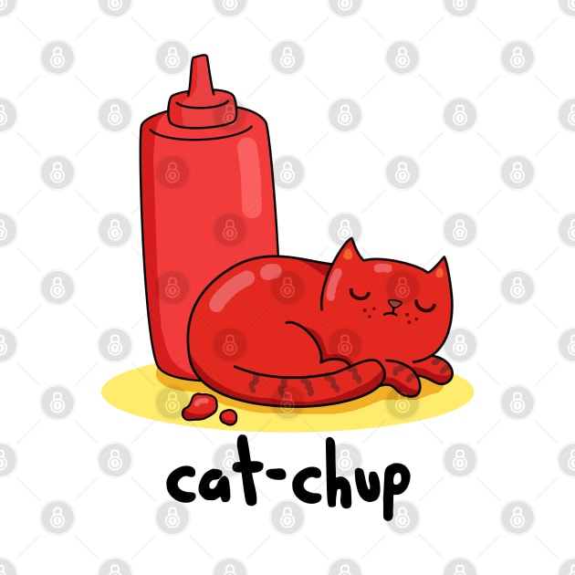 Cat-chup Cute Funny Red Cat Ketchup Pun by punnybone