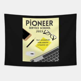 PIONEER SERVICE SCHOOL 2023 Tapestry