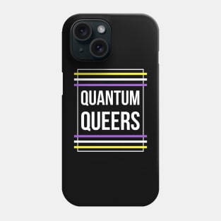 Quantum Queers Non-Binary Phone Case