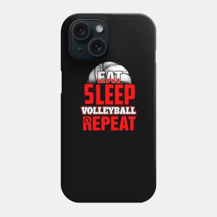 Eat sleep volleyball repeat Phone Case