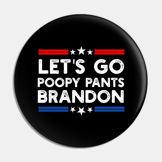 Let's Go Poopy Pants Brandon US Flag Funny Anti Biden Pin by Master_of_shirts