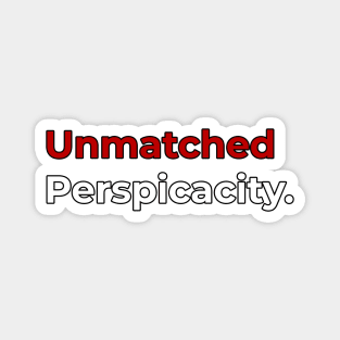 Unmatched Perspicacity - Andrew Tate Cobratate Design Magnet