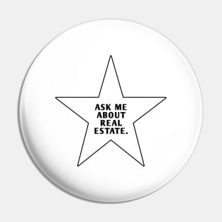 Ask Me About Real Estate Pin