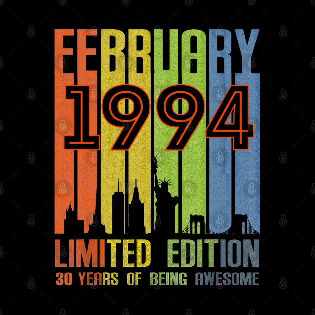 February 1994 30 Years Of Being Awesome Limited Edition by cyberpunk art