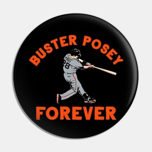 Buster Posey Forever Pin