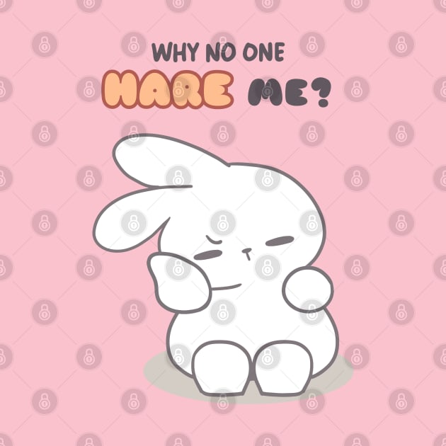 Funny bunny puns, Why no one Hare me? by LoppiTokki