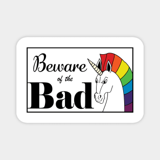 Beware of the Bad Unicorn Meme, Unicorn Print, Bad Unicorn, Unique Design, Magnet