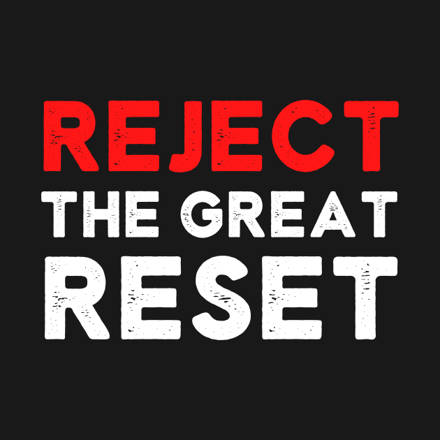 Reject the Great Reset - World Economic Conspiracy Theory by rawresh6