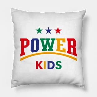 Power Kids (Children / Kiddies / Siblings / 4C) Pillow