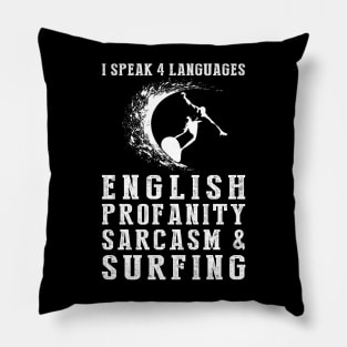 Riding Waves of Humor! Funny '4 Languages' Sarcasm Surfing Tee & Hoodie Pillow