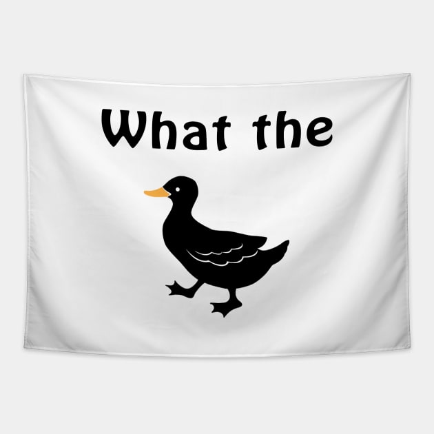 What The Duck! Tapestry by SandraKC