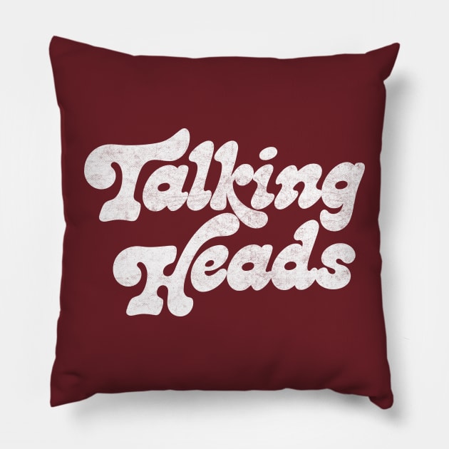 Talking Heads  // Retro Style Typography Design Pillow by DankFutura