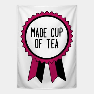 Made Cup of Tea - Adulting Award Tapestry