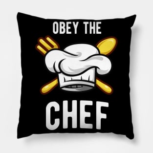 Obey The Chef Funny Cook Cooking Kitchen Pillow