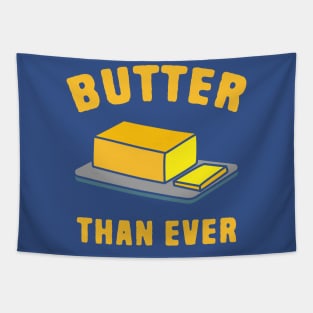 Butter Than Ever Tapestry