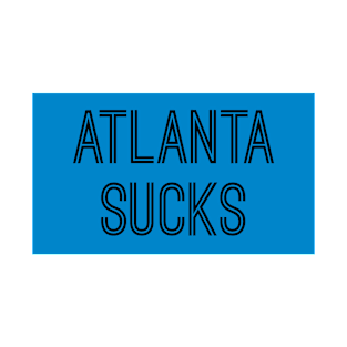 Atlanta Sucks - Carolina Blue/Black (Carolina) T-Shirt