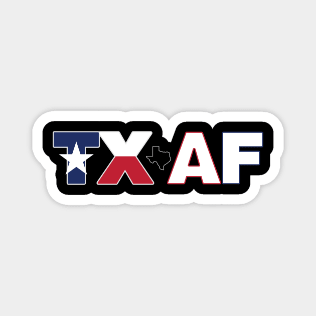 Texas AF Magnet by rexraygun