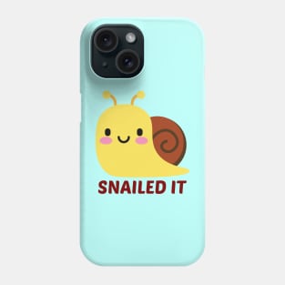 Snailed It - Snail Pun Phone Case